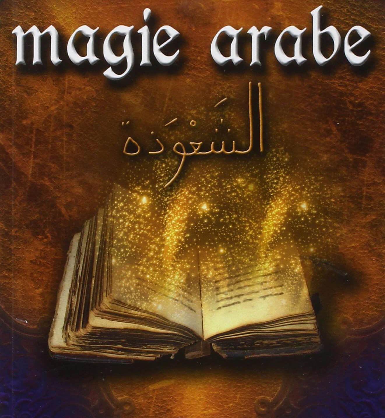 la magie arabe de qualité